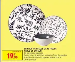 Intermarché Service vaisselle de 18 pièces table et saveur offre