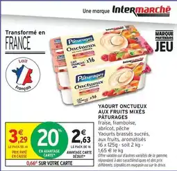 Intermarché Express Paturages - yaourt onctueux aux fruits mixés offre
