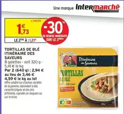 Intermarché Express Tortillas de blé itinéraire des saveurs offre