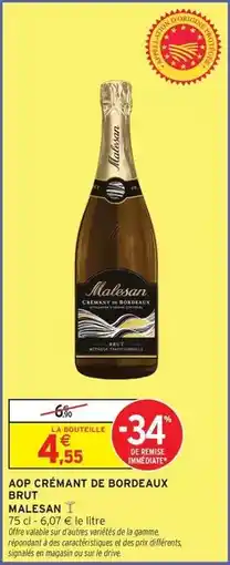Intermarché Express Malesan - aop crémant de bordeaux offre