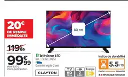 Carrefour CLAYTON Téléviseur LED offre