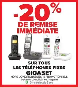Carrefour GIGASET Sur tous les téléphones fixes offre