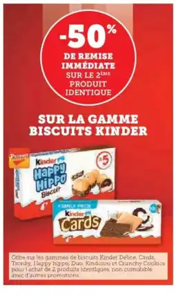 Super U KINDER Sur la gamme biscuits offre