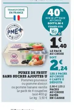 Super U Puree de fruit sans sucres ajoutes u offre