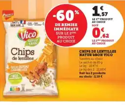 Super U VICO Chips de lentilles natur'&bon offre