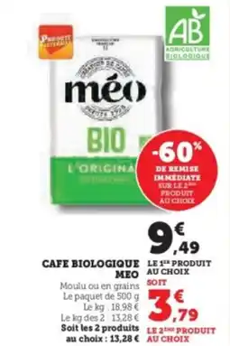Super U MEO Cafe biologique offre