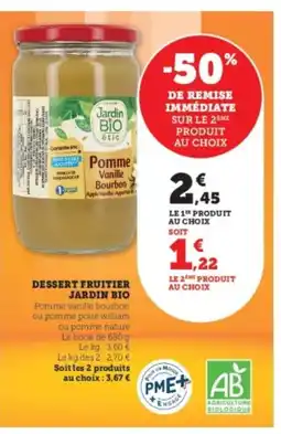 Super U JARDIN BIO Dessert fruitier offre