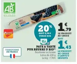 Super U Pate a tarte pur beurre u bio offre