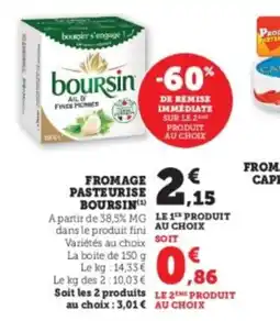 Super U BOURSIN Fromage pasteurise offre