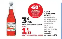 Super U LA MAISON GUIOT Sirop offre