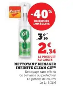 Super U CIF Nettoyant menager infinite clean offre