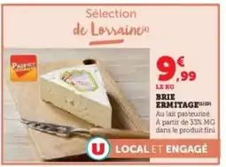 Super U Brie ermitage offre