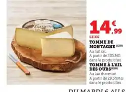 Super U Tomme de montagne offre