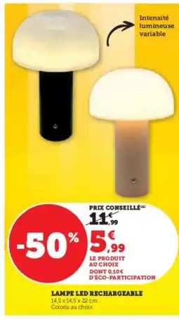 Super U Lampe led rechargeable offre