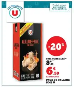 Super U Pack de 80 laine bois u offre