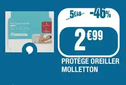 La Foir'Fouille Protège oreiller molletton offre