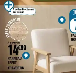 La Foir'Fouille Panneau effet travertin offre