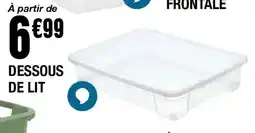 La Foir'Fouille Dessous de lit offre