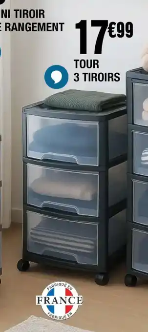 La Foir'Fouille Tour 3 tiroirs offre