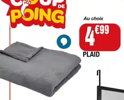 La Foir'Fouille Plaid offre