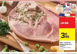 Carrefour Market Porc rouelle de jambon avec os à griller offre