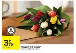 Carrefour Market Bouquet de 9 tulipes offre