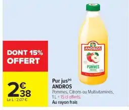 Carrefour Market ANDROS Pur jus offre
