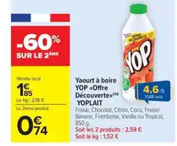 Carrefour Market YOPLAIT Yaourt à boire YOP Offre Découverte offre