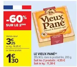 Carrefour Market LE VIEUX PANÉ offre