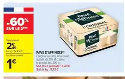 Carrefour Market PAVE D'AFFINOIS offre