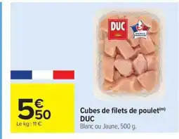 Carrefour Market DUC Cubes de filets de poulet offre
