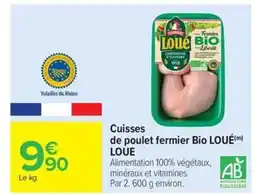 Carrefour Market LOUÉ Cuisses de poulet fermier Bio offre