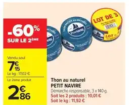 Carrefour Market PETIT NAIRE Thon au naturel offre