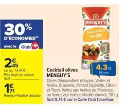 Carrefour Market MENGUY'S Cocktail olies offre
