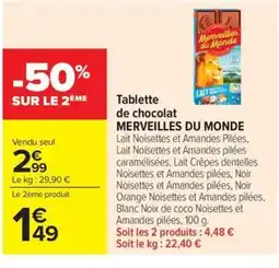 Carrefour Market MERVEILLES DU MONDE Tablette de chocolat offre