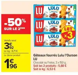Carrefour Market LU Gâteaux fourrés Lulu l'Ourson offre