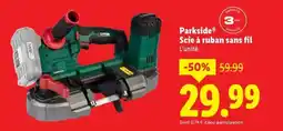 Lidl PARKSIDE Scie à ruban sans fil offre