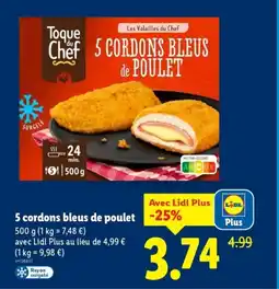 Lidl 5 cordons bleus de poulet offre