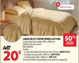 Auchan Linge de lit satin senka actuel offre