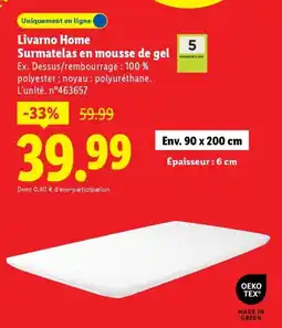 Lidl LIVARNO HOME Surmatelas en mousse de gel offre