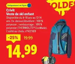 Lidl CRIVIT Veste de ski enfant offre