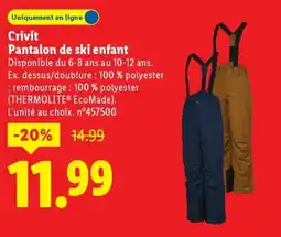 Lidl CRIVIT Pantalon de ski enfant offre