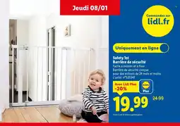 Lidl Safety 1st Barrière de sécurité offre