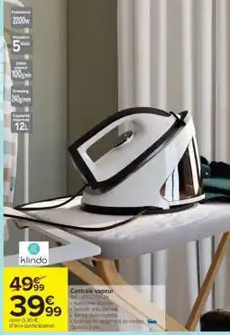 Carrefour Market Centrale vapeur offre