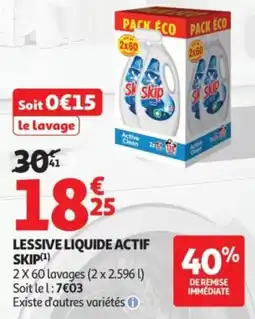Auchan Lessive liquide actif skip offre
