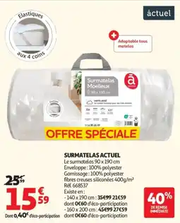 Auchan Surmatelas actuel offre