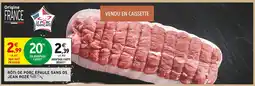 Intermarché Jean rozé rôti de porc épaule sans os offre