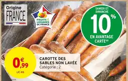 Intermarché Carotte des sables non lavée offre