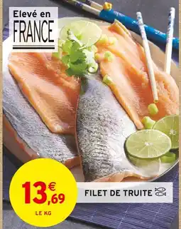 Intermarché Filet de truite offre