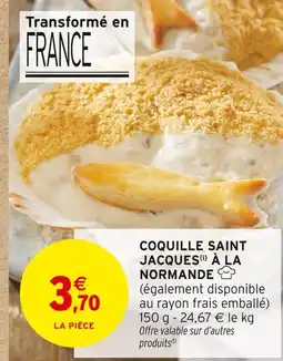 Intermarché Coquille saint jacques à la normande offre